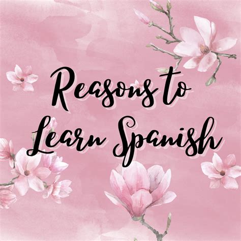 5 reasons to learn spanish — sarah vigil