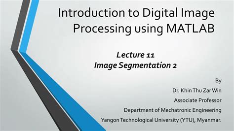 Ppt Introduction To Digital Image Processing Using Matlab Powerpoint
