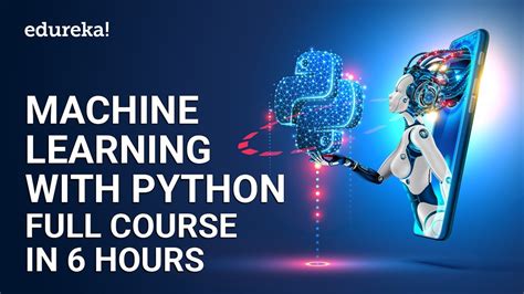 Machine Learning With Python Full Course In Hours Python For