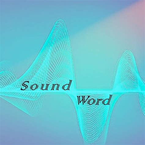 Sound Word Ministry