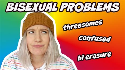 bisexual problems youtube