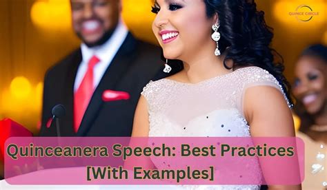Quinceanera Speech Best Practices With Examples Quincecircle