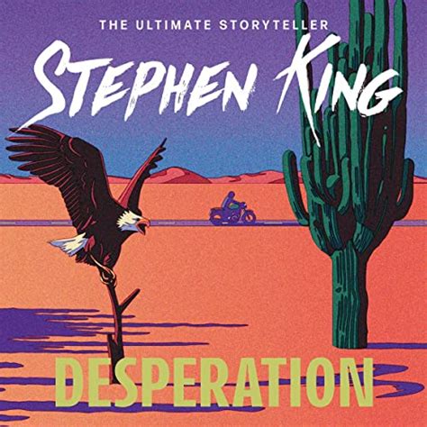 Desperation Audio Download Stephen King Stephen King Hodder And Stoughton Uk