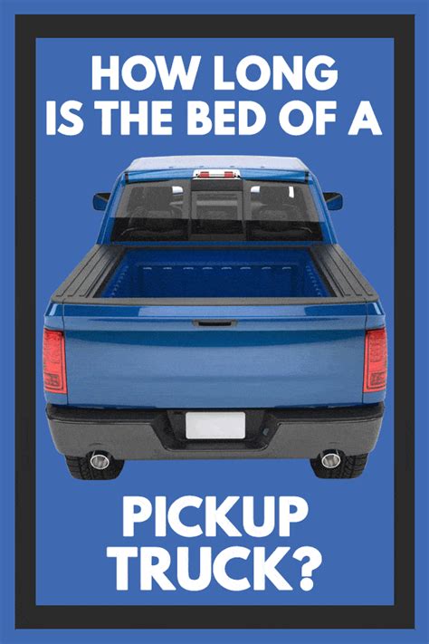 Full Size Pickup Truck Bed Dimensions Bios Pics