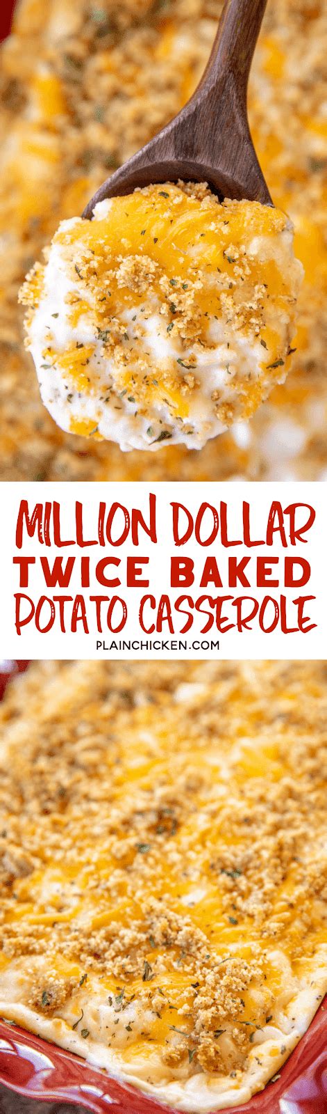 Million Dollar Twice Baked Potato Casserole Plain Chicken