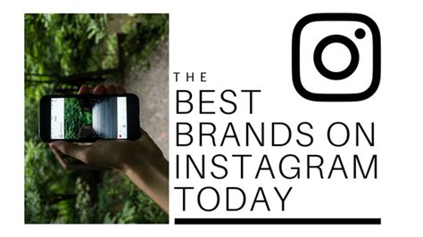 The Best Brands On Instagram Today Upcity