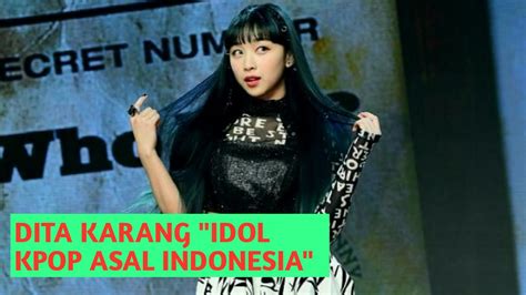 Dita Karang Idol K Pop Asal Indonesia Youtube