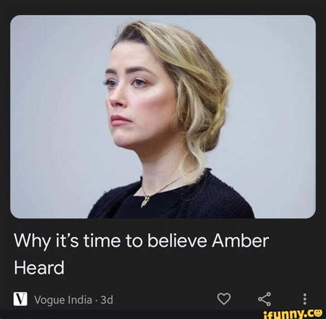 Why Its Time To Believe Amber Heard Vogue India Ifunny