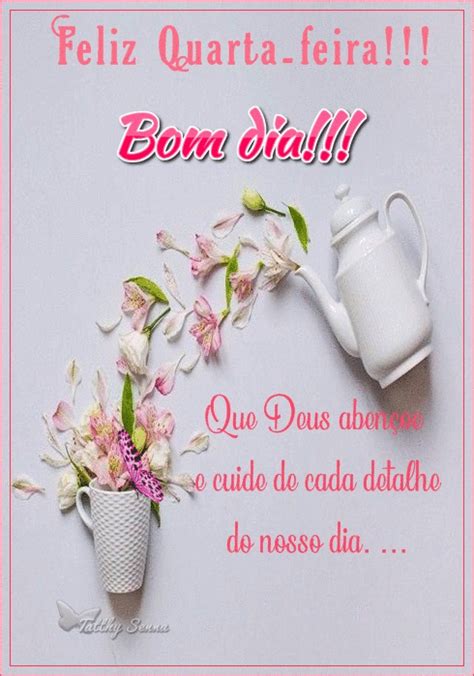 33 Mensagens De Bom Dia Quarta Feira Abençoada Com S Legais