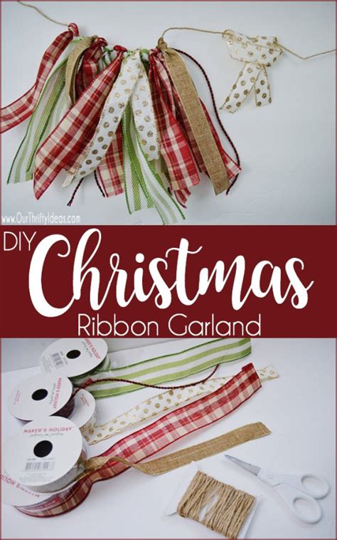 Diy Christmas Ribbon Garland Tutorial Our Thrifty Ideas