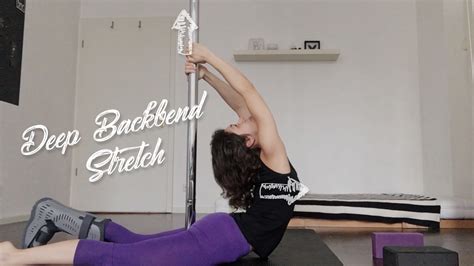 The Most Effective And Deep Backbend Stretch To Do At Home • The Pole Dancer