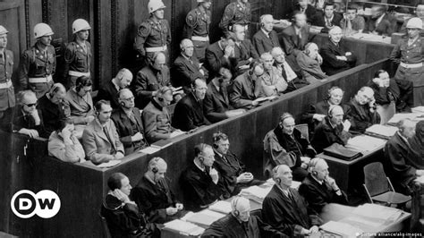 The Legacy Of The Nuremberg Trials Dw 08 08 2015