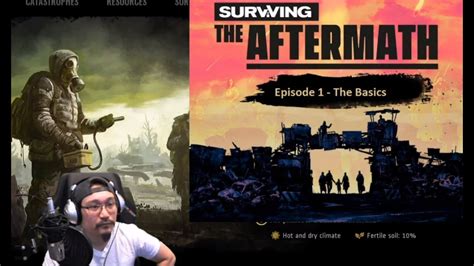 Surviving The Aftermath Ep 1 The Basics Youtube