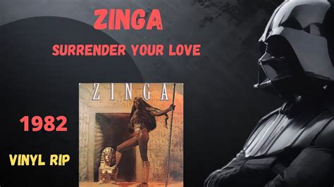 zinga surrender your love 1982 youtube