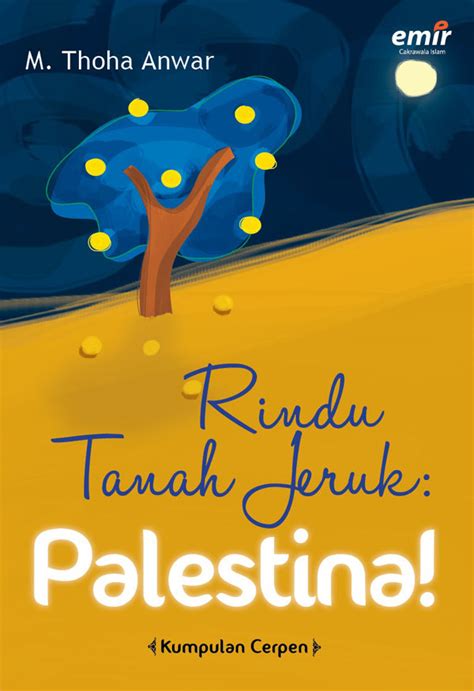 Rinda emak fiyu is on facebook. Rindu Tanah Jeruk Palestine - Emir
