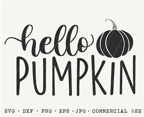 Pumpkin Cut File Hello Pumpkin Svg Fall Svg Digital Etsy