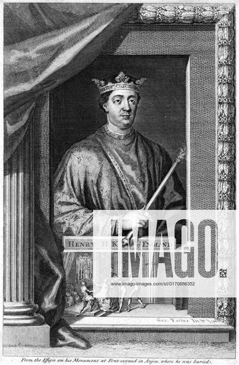 Henry Ii 1138 1189 The First Plantagenet King Of England Reigned From 1154 Although Regarded