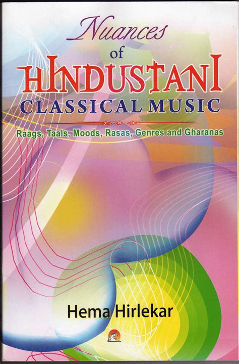 Media Scene In India Nuances Of Hindustani Classical Music