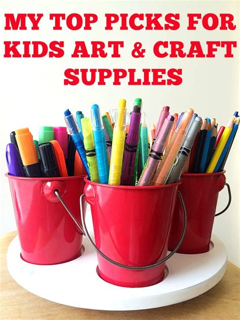 Top Picks For Kids Art And Craft Supplies The Organised Housewife