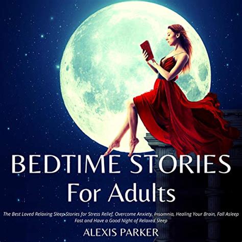 Bedtime Stories For Stressed Out Adults Audio Download Various Joan