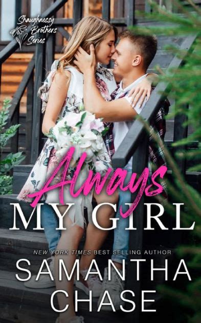 Always My Girl By Samantha Chase Paperback Barnes And Noble®