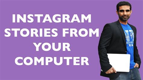 How To Post An Instagram Story From Your Computer Mac Or Pc Youtube