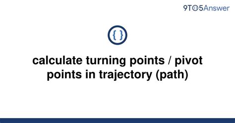 Solved Calculate Turning Points Pivot Points In 9to5answer