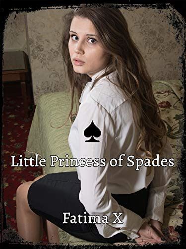 Little Princess Of Spades A Story About Black Domination White Submission Interracial Sex