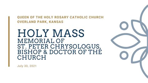 Holy Mass Memorial Of St Peter Chrysologus Bishop And Doctor Of The