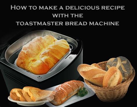 This bread recipes can be tried in the toastmaster bread and butter machine model 1195. Toastmaster Bread Machine -Toastmaster Bread Machine | Toastmaster bread machine, Bread machine ...
