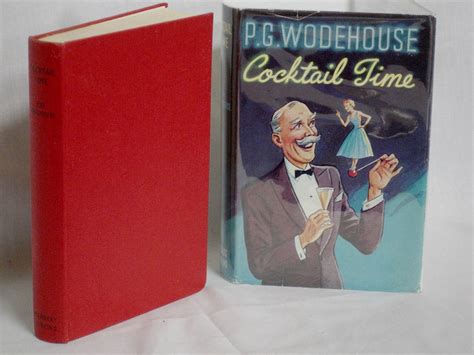 Cocktail Time P G Wodehouse First Edition
