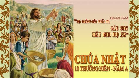 Các Bài đọc Trong Tuần Chúa Nhật 18 Thường Niên Năm A Giáo Xứ Đại