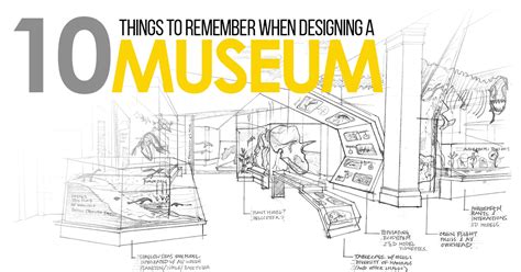 10 Things To Remember When Designing A Museum Rtf