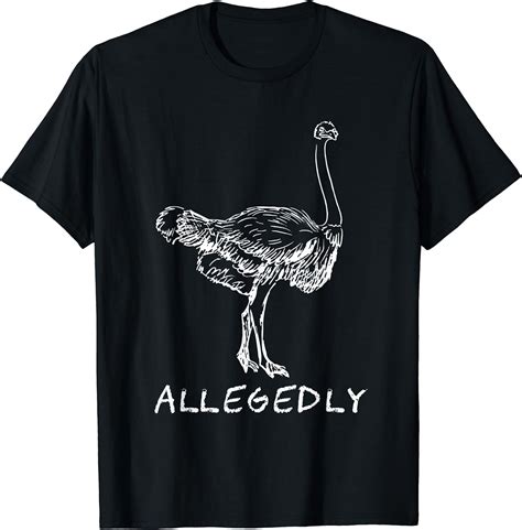 Funny Allegedly Ostrich Gift Flightless Birt Lovers Shirt - Walmart.com