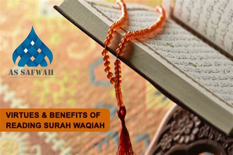 Surah Al Waqiah Importance And The Benefits Of Reciting Surah Waqiah
