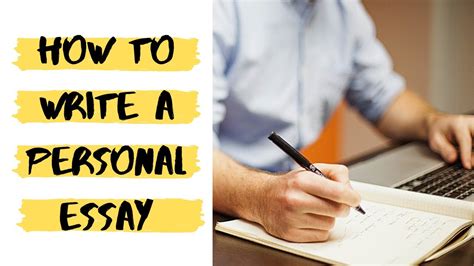 How To Write A Personal Essay Youtube