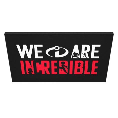 The Incredibles 2 We Are Incredible Canvas Print Affiliate