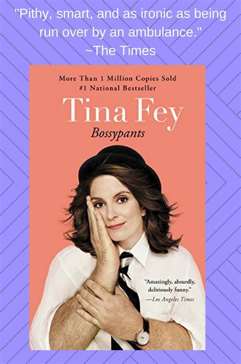 hilarious bestseller by tina fey bossypants bossypants bossypants tina fey tina fey