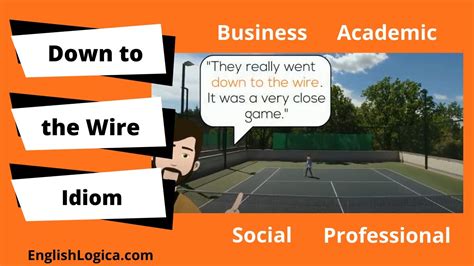 Down To The Wire Idiom Business And Spoken English Vocabulary Youtube