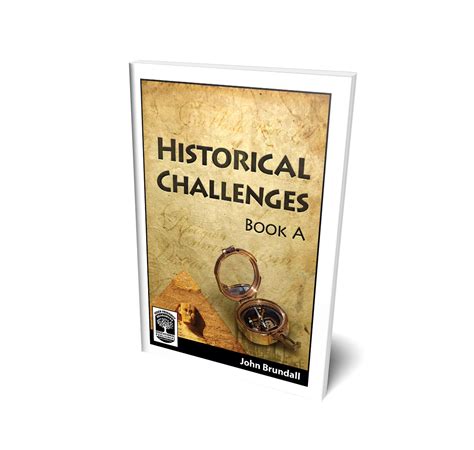 Historical Challenges Book A User Friendly Resources Intl
