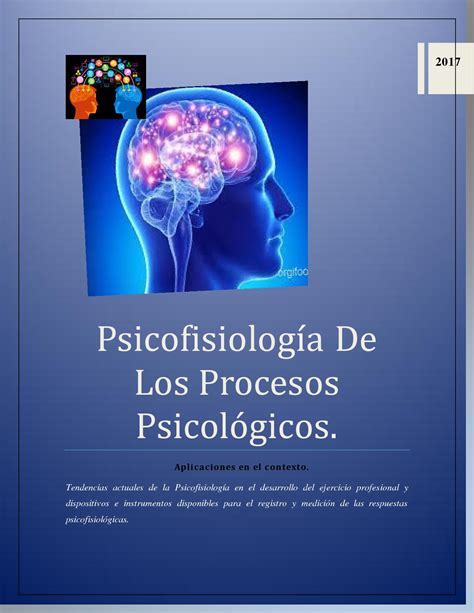 Calaméo Psicofisiología De Los Procesos Psicológicos Revista