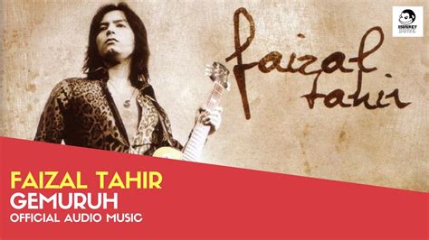 20,044 views, added to favorites 64 times. FAIZAL TAHIR - Gemuruh (Official Audio Music) - YouTube