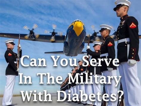 Can You Join The Military If You Have Diabetes