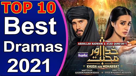 Top 10 Best Pakistani Dramas Of 2021 Youtube