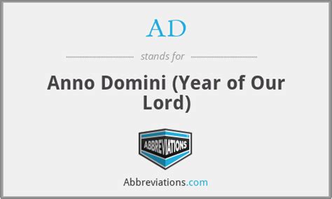Ad Anno Domini Year Of Our Lord