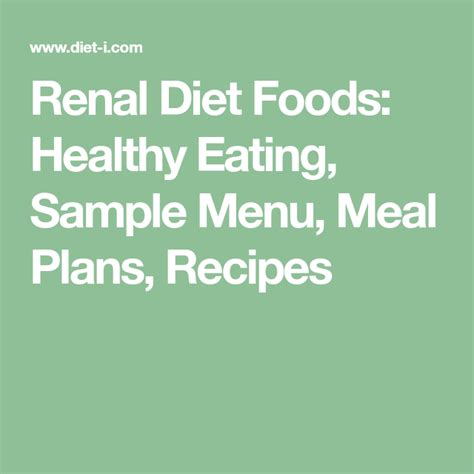 Get healthier kidneys in minutes a day without medicine, without costly doctor meal plans designed by mathea ford, registered dietitian, food lover, and author of living with chronic kidney disease: Renal Diet Foods: Healthy Eating, Sample Menu, Meal Plans, Recipes | Renal diet recipes, Renal ...