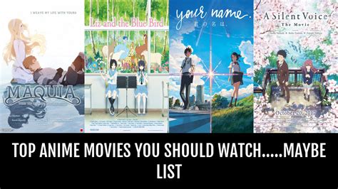 Top 5 Anime Movies You Should Watch Youtube