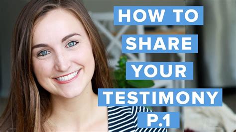 How To Share Your Testimony Part 12 Youtube