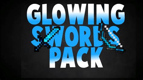 Minecraft Animated Glowing Swords Pvp Texture Pack Youtube