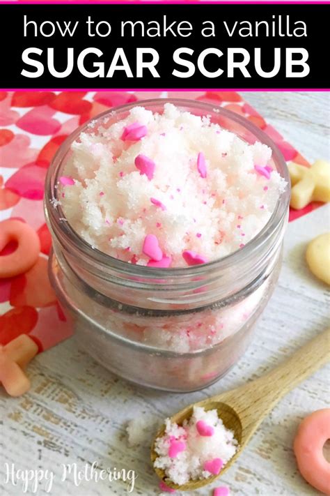 Diy Vanilla Sugar Scrub For Valentines Day Happy Mothering